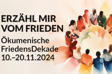 "Erzähl mir vom Frieden" Friedensdekade 2024